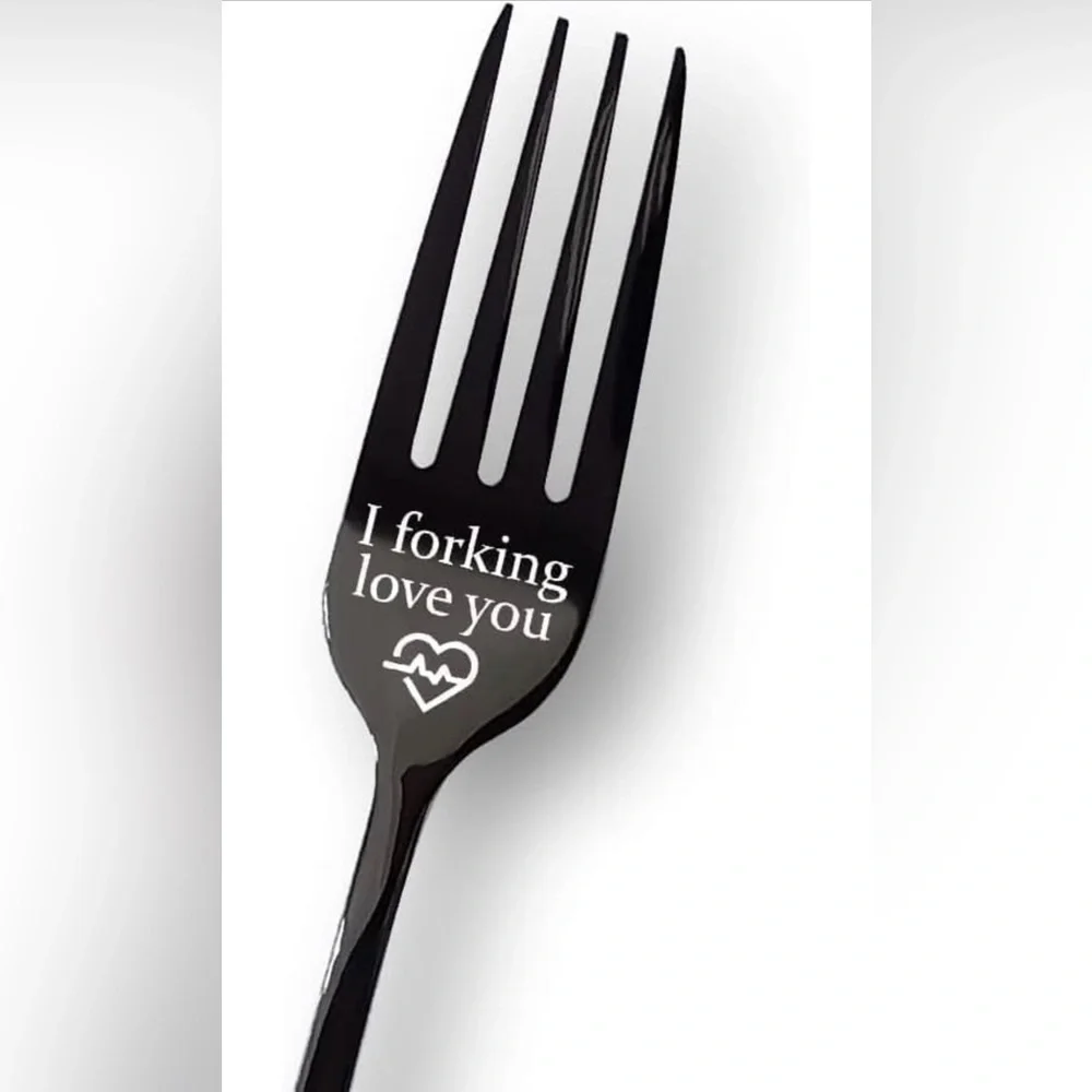 “I Forking Love You” Black or Silver Engraved Stainless Steel Dinner Fork